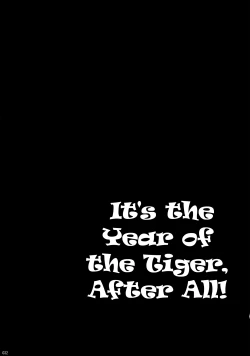 Page 31 of Datte Toradoshi nanda mon | It's the Year of the Tiger, After All!