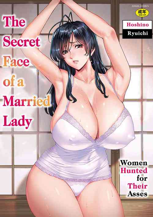 Download Hitozuma no Kao ~Anal o Karareta OnnaWomen Hunted for Their Asses