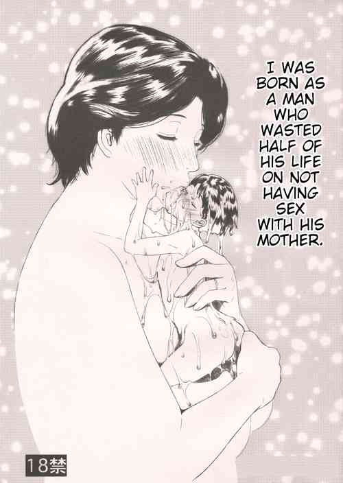 Download )I Was Born As A Man Who Wasted Half Of His Life On Not Having Sex With His Mother