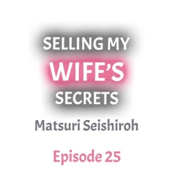 Page 262 of Selling My Wife’s Secrets
