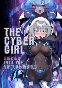 Page 1 of The Cyber Girl Sinking into the Virtual World