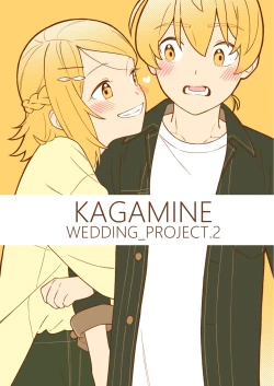 Page 1 of KAGAMINE WEDDING PROJECT 2