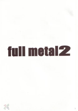 Page 2 of FULL METAL2