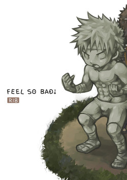 Download Feel So Bad!