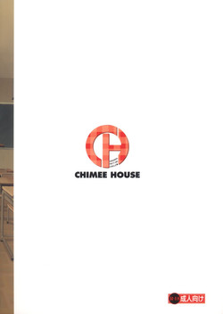 Download [Chimee House (Takapi) Chiru Roshutsu 6 [Digital]