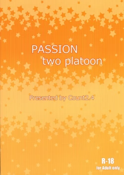 Page 2 of PASSION two platoon