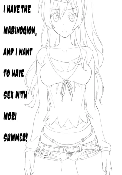 Page 2 of Mabinogion o Te ni Ireta node Mori Summer to H ga Shitai! | I have the Mabinogion, and I want to have sex with Mori Summer!