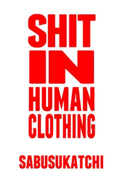 Page 2 of Fuku o Kita Kuso Domo | Shit in Human Clothing