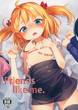 Download Friends like me.