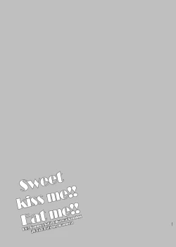 Page 2 of sweet kiss me!!Eat me!!